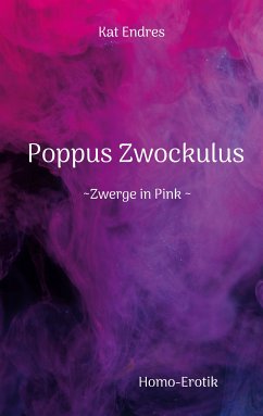 Poppus Zwockulus (eBook, ePUB) - Endres, Kat