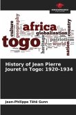 History of Jean Pierre Jouret in Togo: 1920-1934