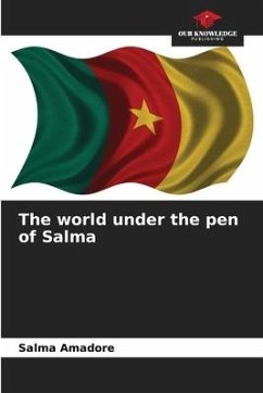 The world under the pen of Salma - Amadore, Salma