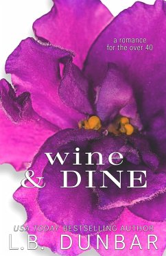 Wine & Dine - Dunbar, L. B.