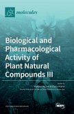 Biological and Pharmacological Activity of Plant Natural Compounds III