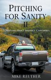 Pitching for Sanity II