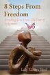 8 Steps From Freedom - Bild 1