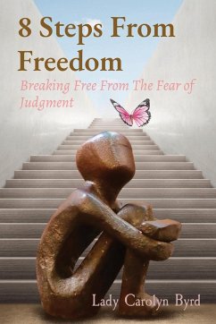8 Steps From Freedom - Byrd, Lady Carolyn