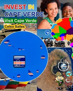 INVEST IN CAPE VERDE - Visit Cape Verde - Celso Salles - Salles, Celso