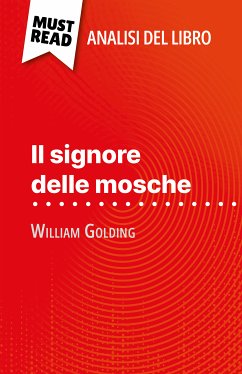 Il signore delle mosche di William Golding (Analisi del libro) (eBook, ePUB) - Hellin, Florence