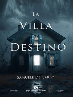 La Villa del Destino (eBook, ePUB) - De Carlo, Samuele