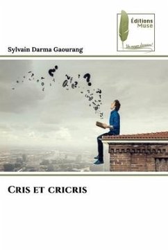 Cris et cricris - Darma Gaourang, Sylvain