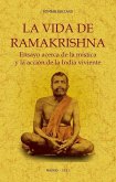 La vida de Ramakrishna La vida de Ramakrishna
