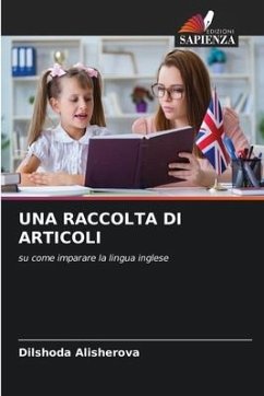 UNA RACCOLTA DI ARTICOLI - Alisherova, Dilshoda