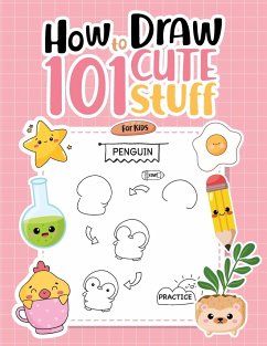 How To Draw 101 Cute Stuff For Kids - Designs, Umt; Forest, Rowan