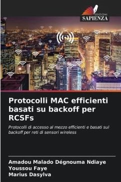 Protocolli MAC efficienti basati su backoff per RCSFs - Ndiaye, Amadou Malado Dégnouma;Faye, Youssou;Dasylva, Marius