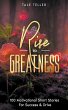 Rise To Greatness - Bild 1