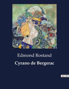 Cyrano de Bergerac - Rostand, Edmond