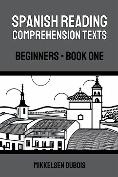 Spanish Reading Comprehension Texts - Dubois, Mikkelsen