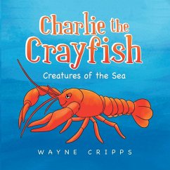 Charlie the Crayfish - Cripps, Wayne