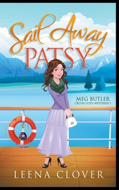 Sail Away Patsy - Clover, Leena