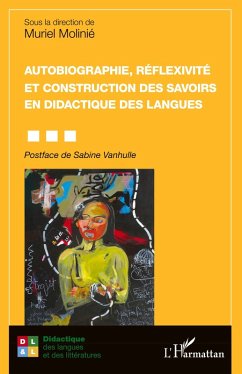 Cover Autobiographie, réflexivité et construction des savoirs en didactique des langues