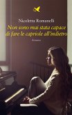 Non sono mai stata capace di fare le capriole all’indietro (eBook, ePUB)