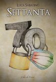 Settanta (eBook, ePUB) Settanta (eBook, ePUB)