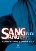 Sang bleu, sang noir