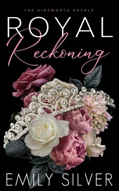 Royal Reckoning - Silver, Emily