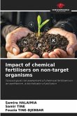 Impact of chemical fertilisers on non-target organisms