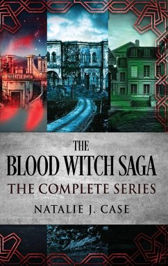 The Blood Witch Saga - Case, Natalie J.