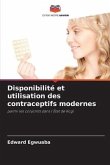 Disponibilité et utilisation des contraceptifs modernes