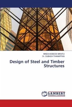 Design of Steel and Timber Structures - KEBEDE BIRATU, MINDA;Thanappan, Dr. Subash