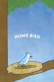 Home Bird