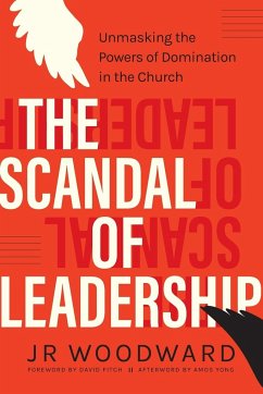 The Scandal of Leadership - Woodward, Jr