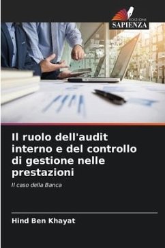 Il ruolo dell'audit interno e del controllo di gestione nelle prestazioni - Ben Khayat, Hind