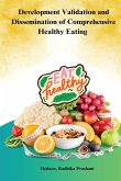 Development Validation and Dissemination of Comprehensive Healthy Eating
