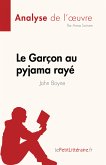 Le Garçon au pyjama rayé de John Boyne (Analyse de l'oeuvre) (eBook, ePUB)