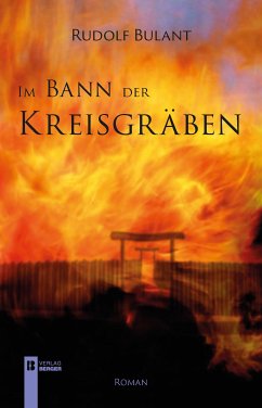 Im Bann der Kreisgräben (eBook, PDF) - Bulant, Rudolf