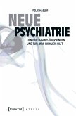 Neue Psychiatrie (eBook, ePUB)