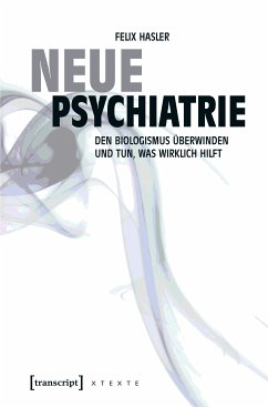 Neue Psychiatrie (eBook, ePUB) - Hasler, Felix