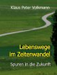 Lebenswege im Zeitenwandel (eBook, ePUB) - Bild 1