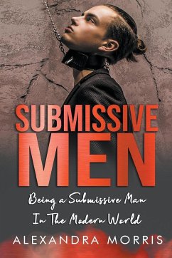 Submissive Men - Morris, Alexandra