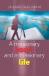 A Missionary Heart And A Missionary Life - Bild 1