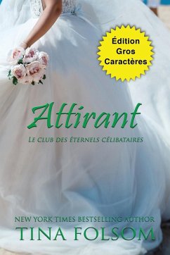 Attirant (Édition Gros Caractères)