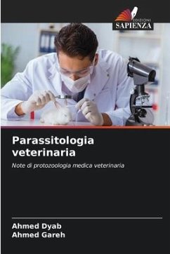 Parassitologia veterinaria - Dyab, Ahmed;Gareh, Ahmed