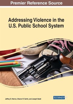 Addressing Violence in the U.S. Public School System