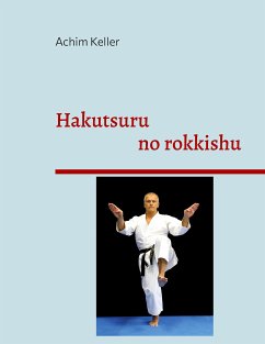 Hakutsuru no rokkishu (eBook, ePUB) - Keller, Achim