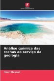 Análise química das rochas ao serviço da geologia