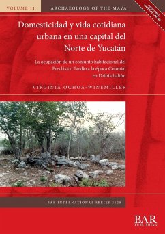 Domesticidad y vida cotidiana urbana en una capital del Norte de Yucatán - Ochoa-Winemiller, Virginia