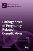 Pathogenesis of Pregnancy-Related Complication