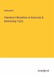 Chambers's Miscellany of Instructive &... - Bild 1