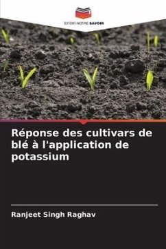 Réponse des cultivars de blé à l'application de potassium - Raghav, Ranjeet Singh